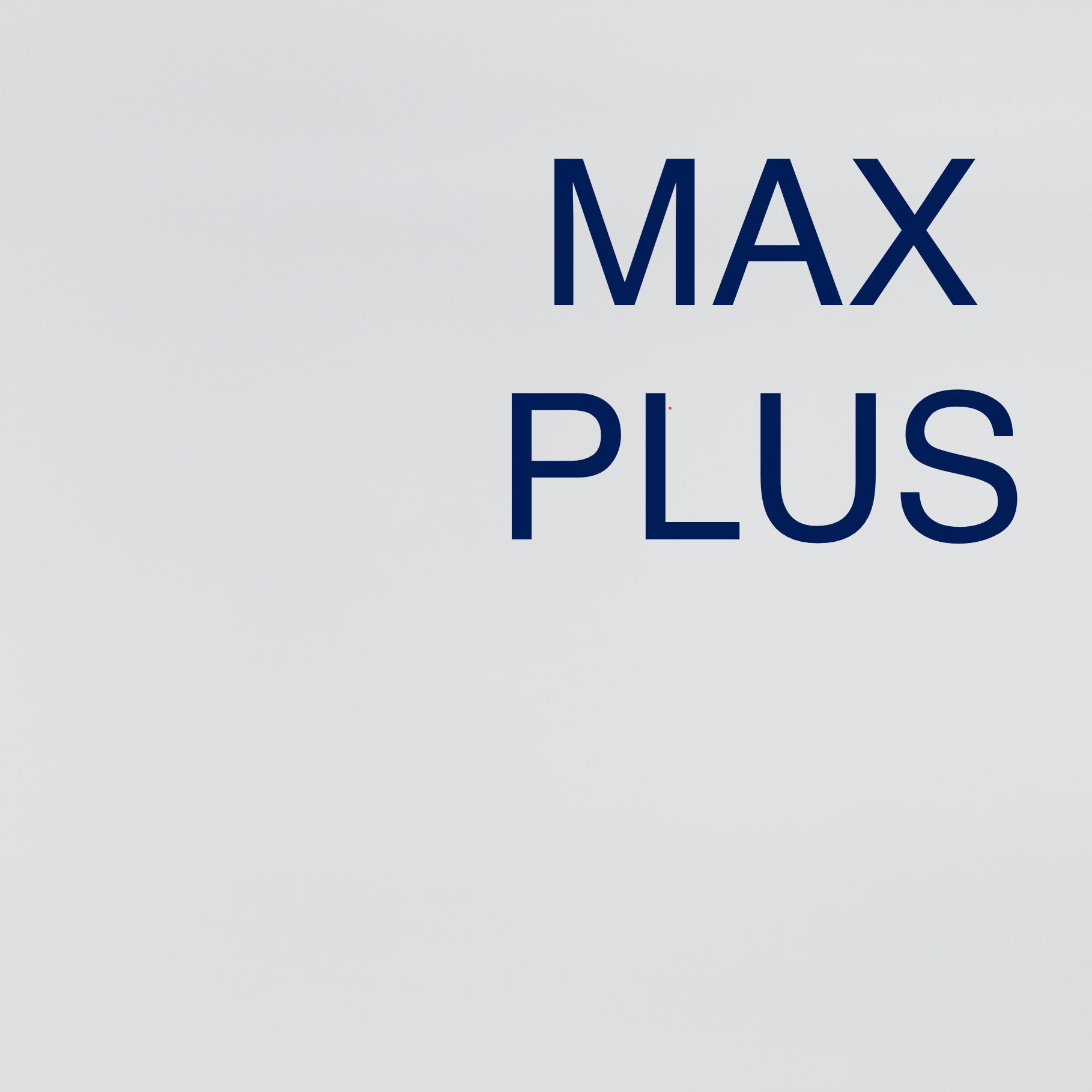 MAX PLUS